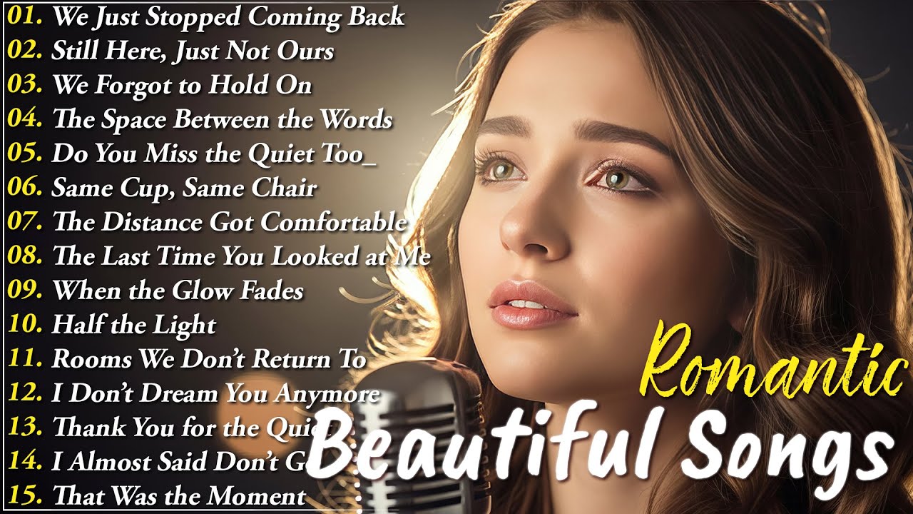 Romantic Love songs | Most Beautiful Songs of 2026 | Songs for Broken but Beautiful Hearts