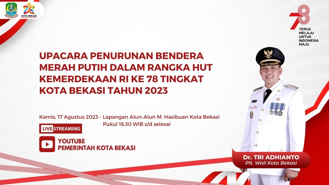 Upacara Penurunan Bendera Merah Putih Dalam Rangka HUT Kemerdekaan RI ke 78 Tingkat Kota Bekasi