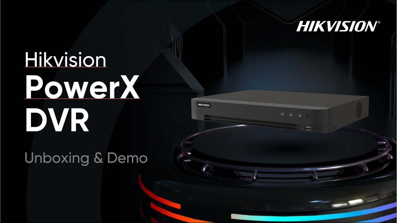 Hikvision PowerX DVR Unboxing & Demonstration