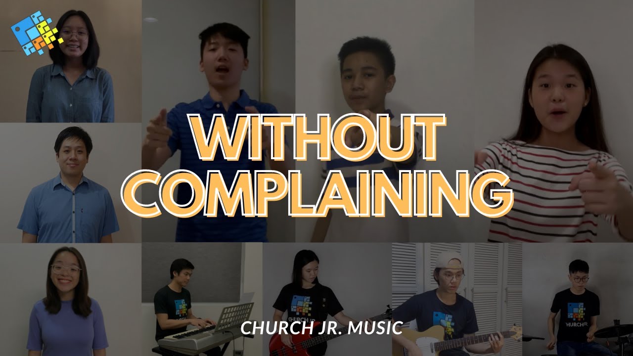 Church Jr. Music - Without Complaining