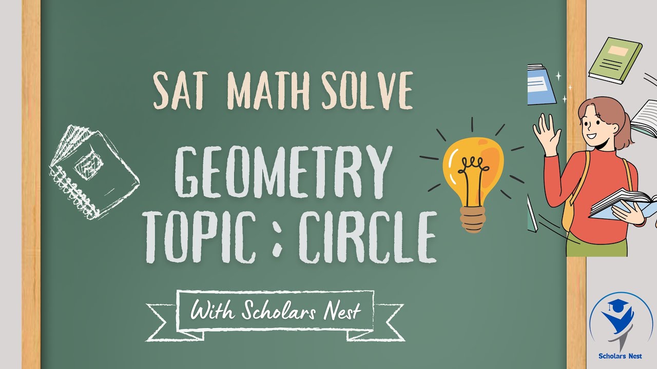 SAT Geometry & Trigonometry (Circle) Math 2 Solve