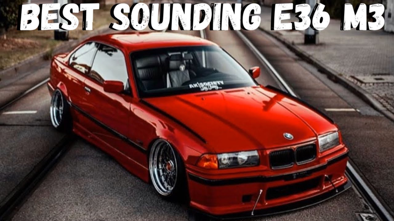 E36 M3 EXHAUST COMPILATION! (BEST EXHAUST?)