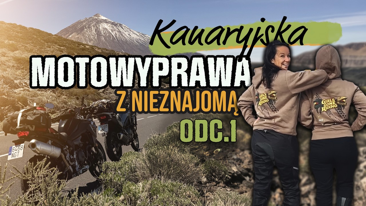 Nieznajome na Wyspach Kanaryjskich | Błędy i początek przygody | ODC.1