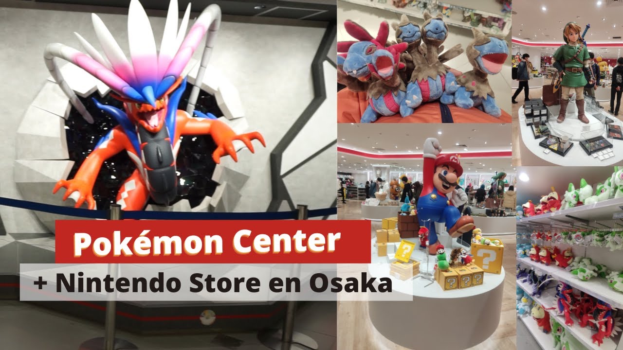 Pokemon Center Osaka + Nintendo Store Osaka