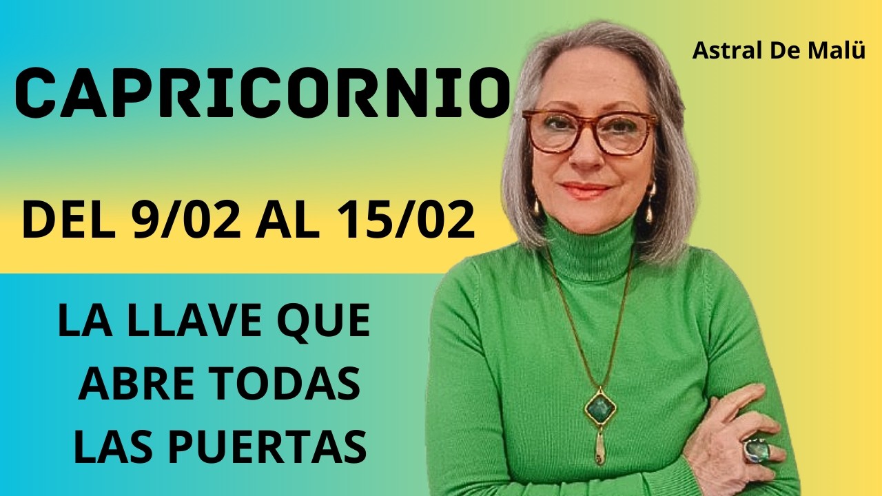 CAPRICORNIO /LA LLAVE QUE ABRE TODAS LAS PUERTAS