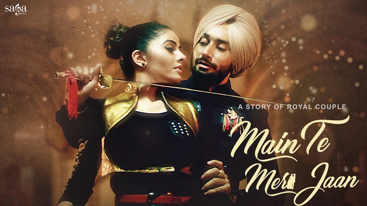 Main Te Meri Jaan | Satinder Sartaaj | New Punjabi Songs 2018 | Punjabi Love Song