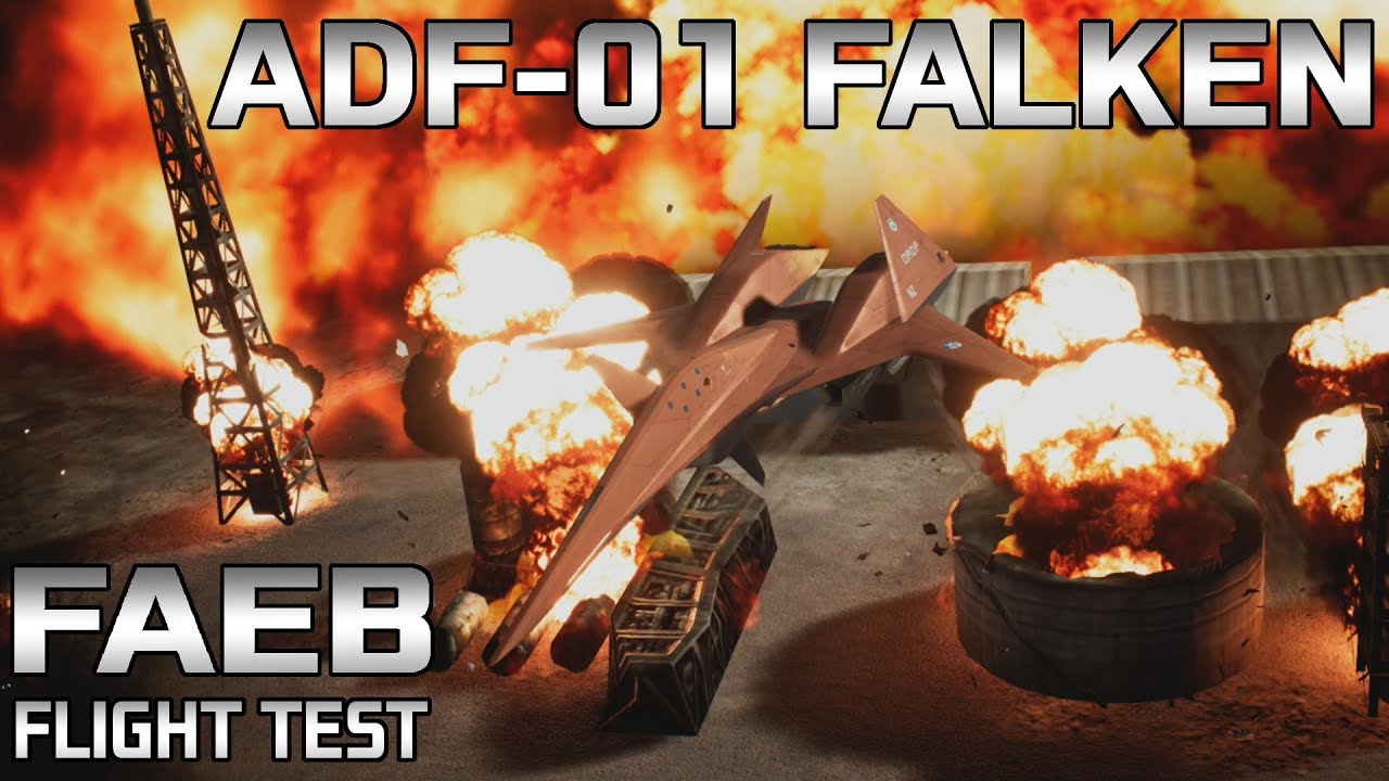 ADF-01 Falken Test Flight with FAEB - Ace Combat 7 (DLC Aircraft)