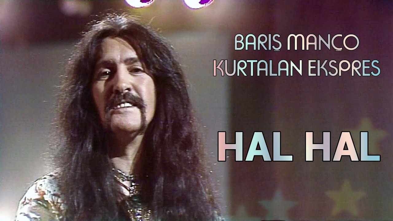 Barış Manço - Hal Hal