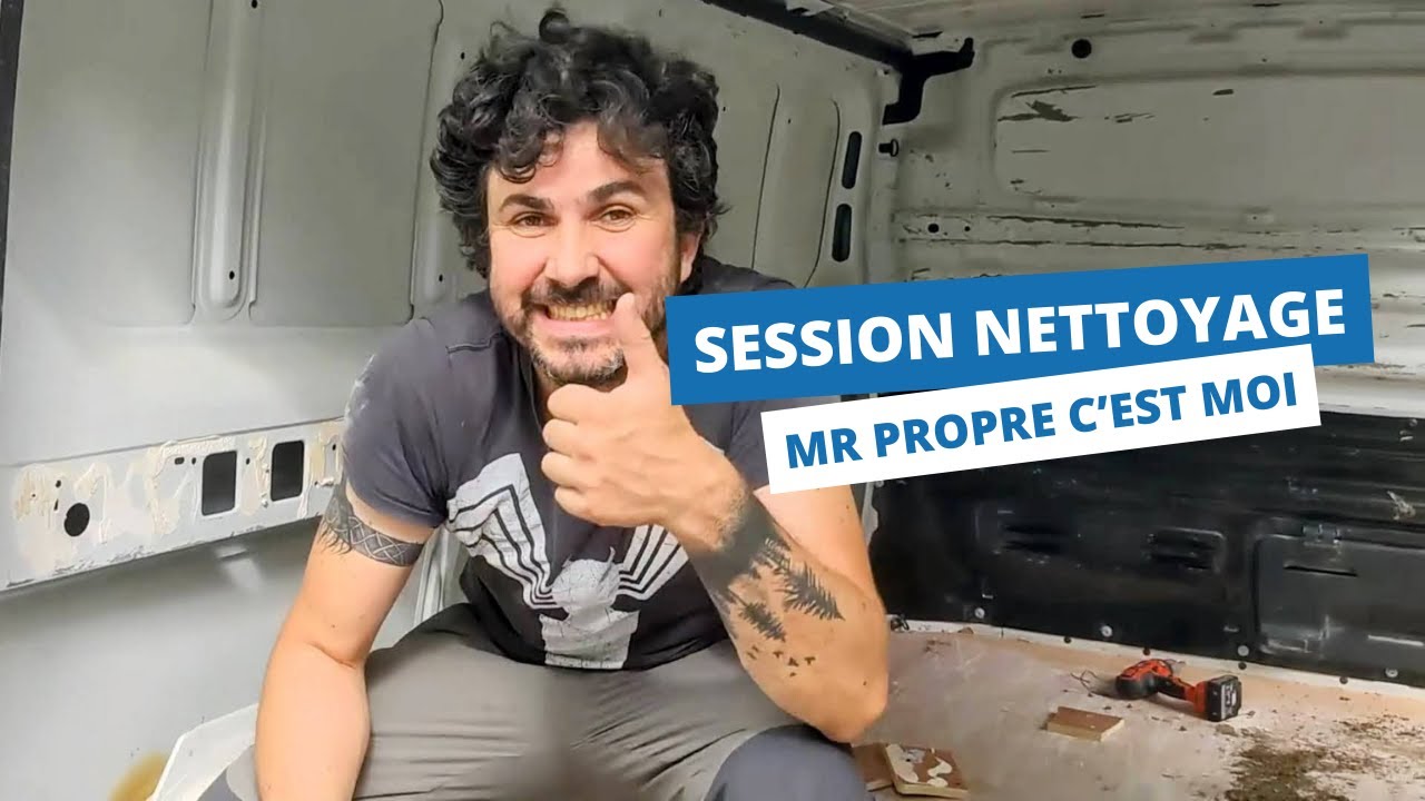Rénovation de mon van : Grand nettoyage avant l’aménagement ! 🚐✨