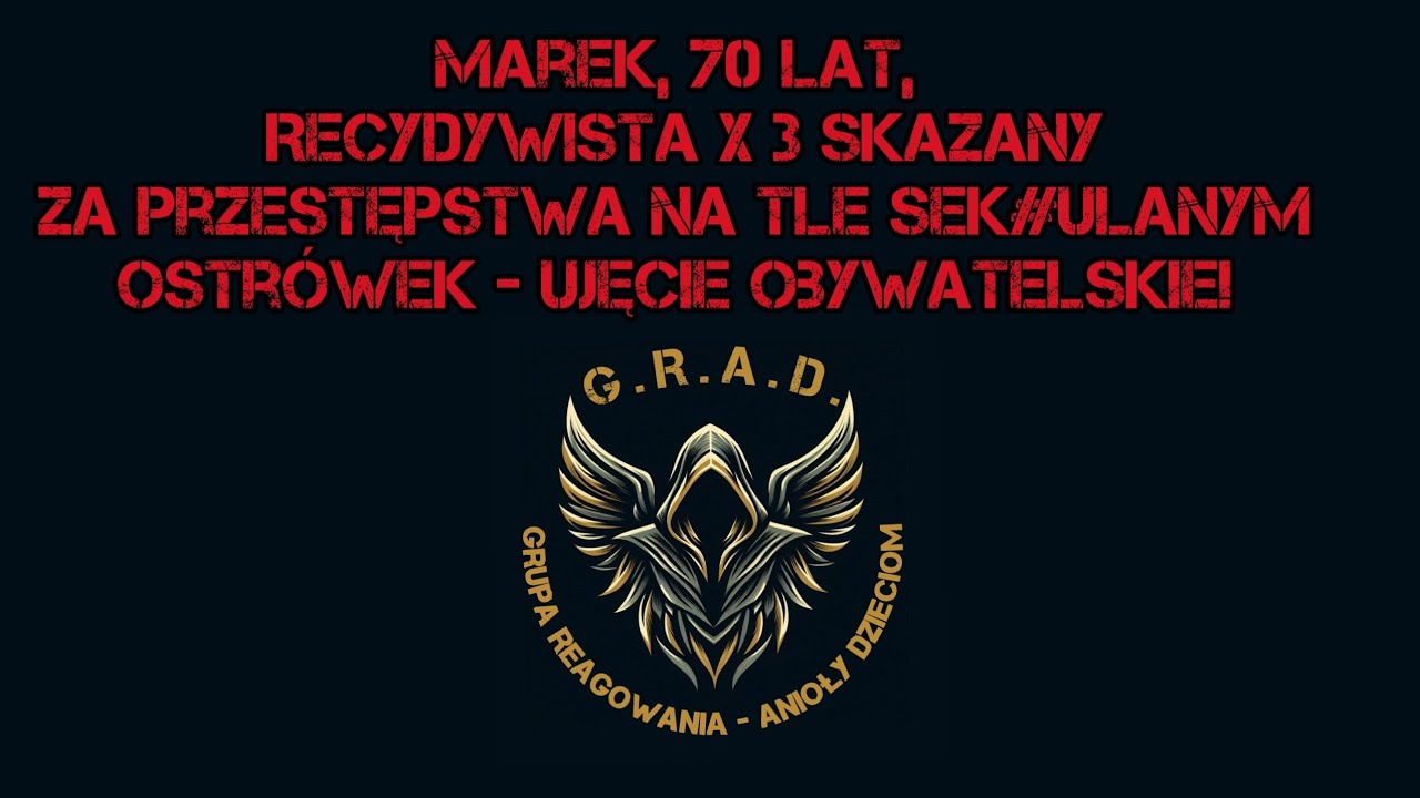 03.09.2025r. MAREK, 70 Lat, RECYDYWA! Wpis do rejestru! UJĘCIE GRAD 