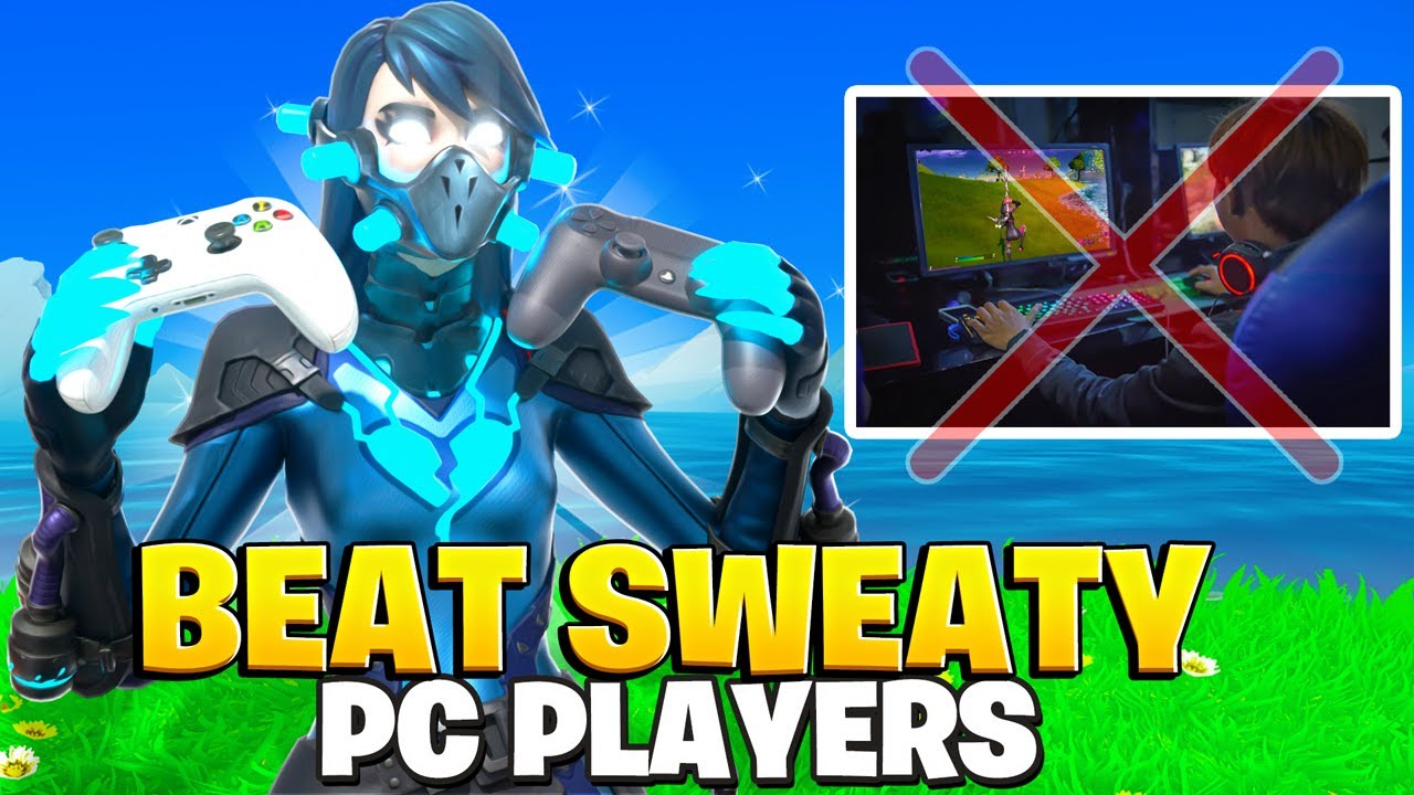 How To Beat SWEATY PC PLAYERS On Console! (Fortnite Tips PS4 + Xbox)