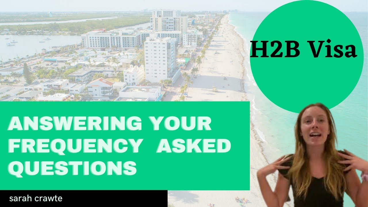 You asked, I answered H2B Q&A | Top asked H2B questions
