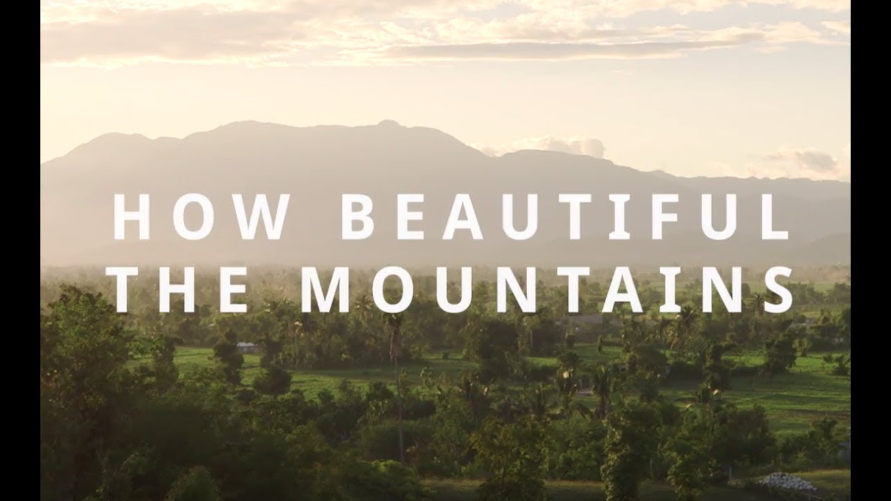 How Beautiful The Mountains - Christian Veterinary Mission