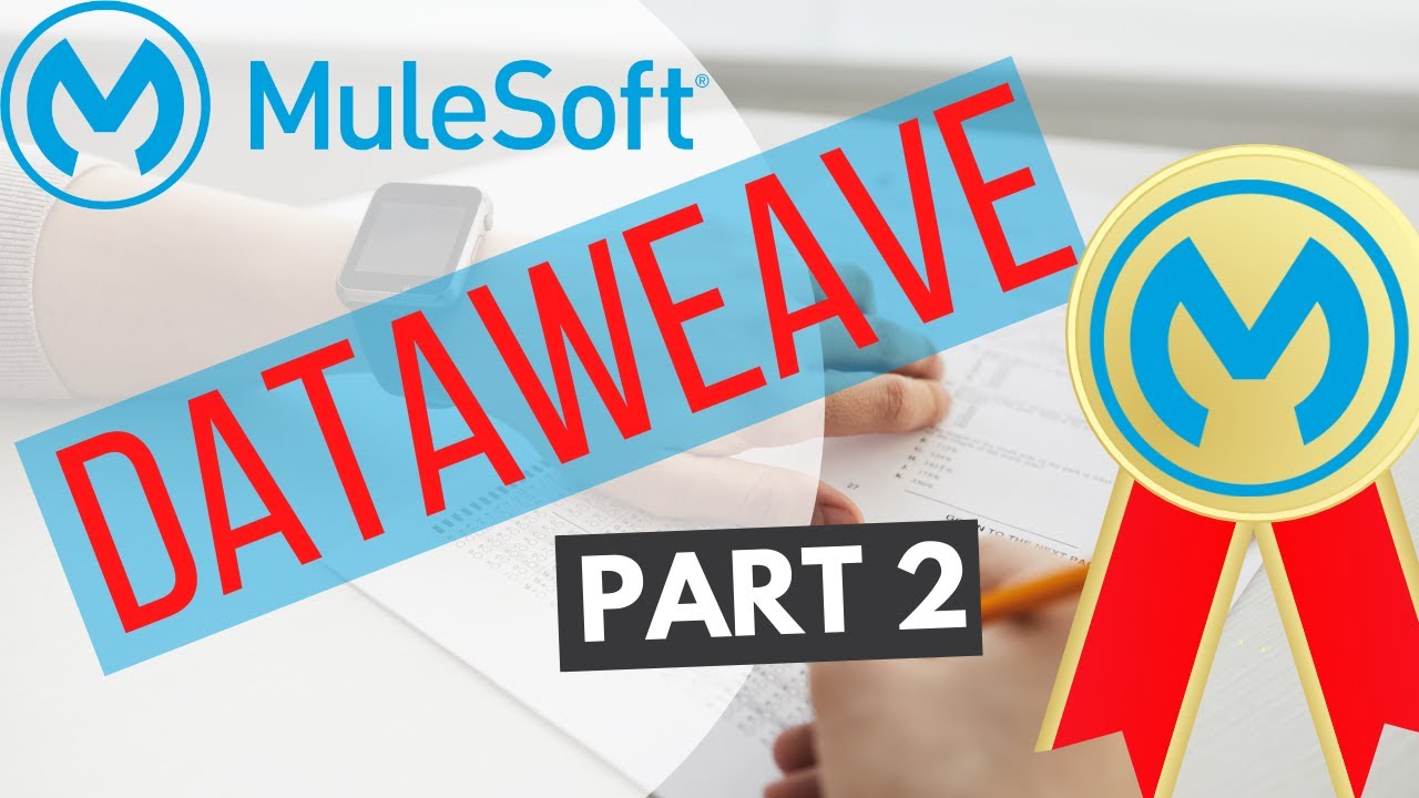 Mule ESB DataWeave | part 2 | Certification | Interview | Questions | Mule 4 | MuleSoft | Mule ESB