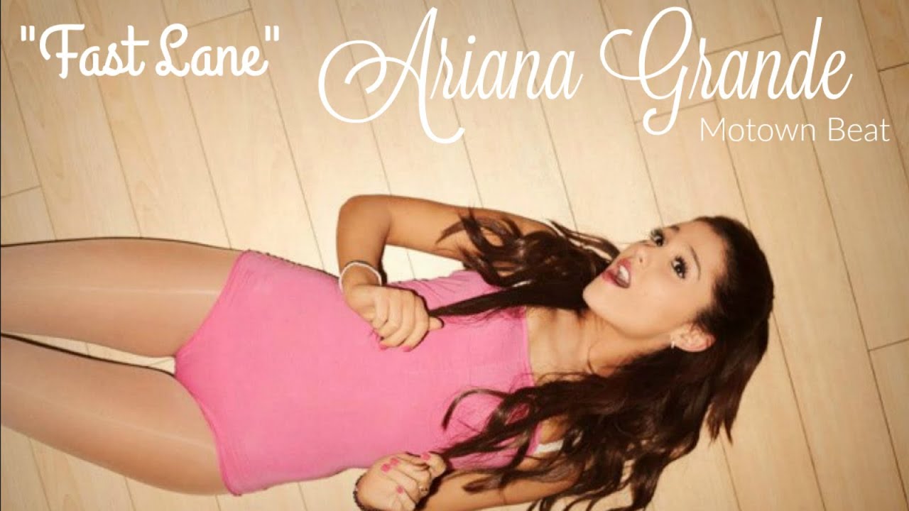 Ariana Grande Type Motown/Doo-Wop Beat - "Fast Lane"