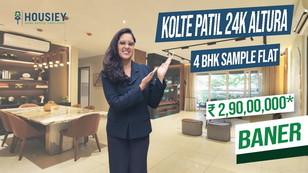 Kolte Patil 24k Altura Baner | 4 BHK Sample Flat Tour | Kolte Patil Baner Pune