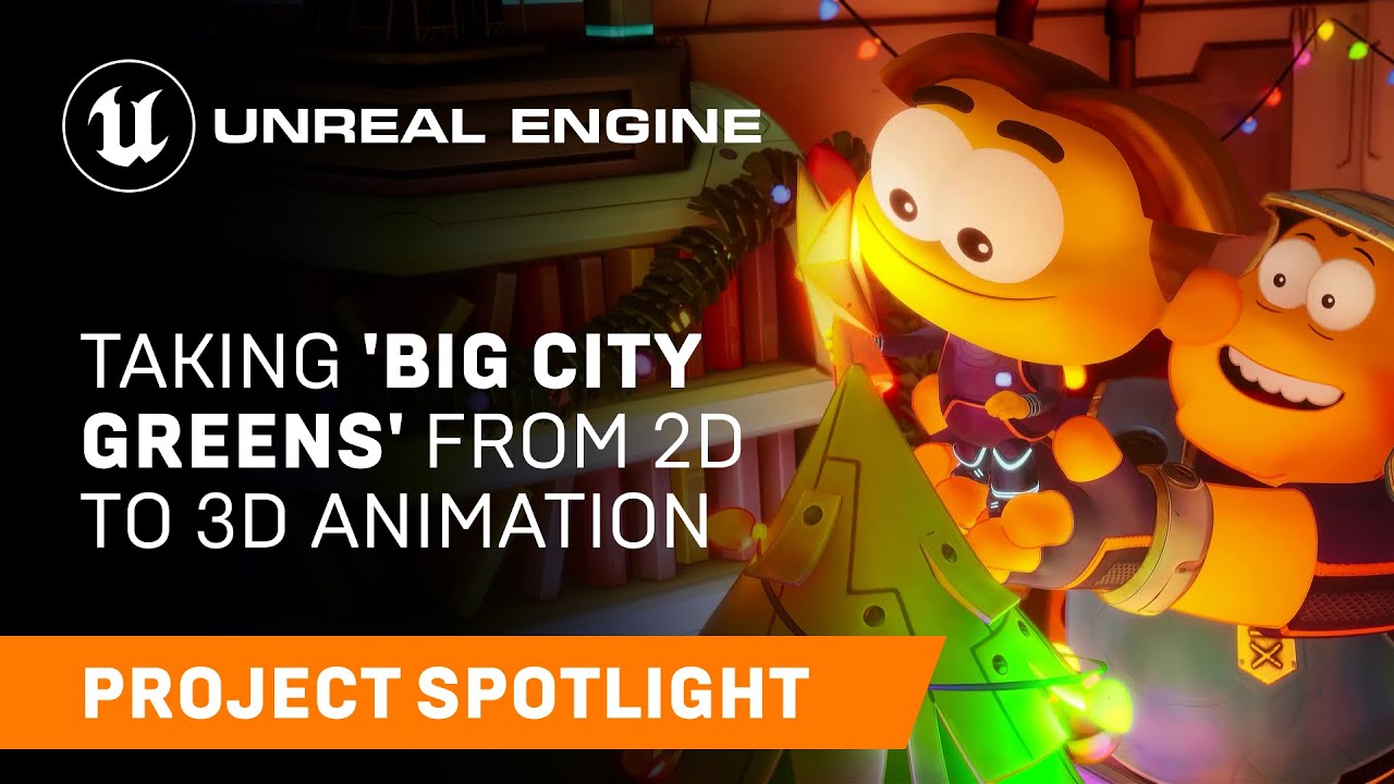 Taking &lsquo;Big City Greens&rsquo; from 2D to 3D Animation | Spotlight | Unreal Engine