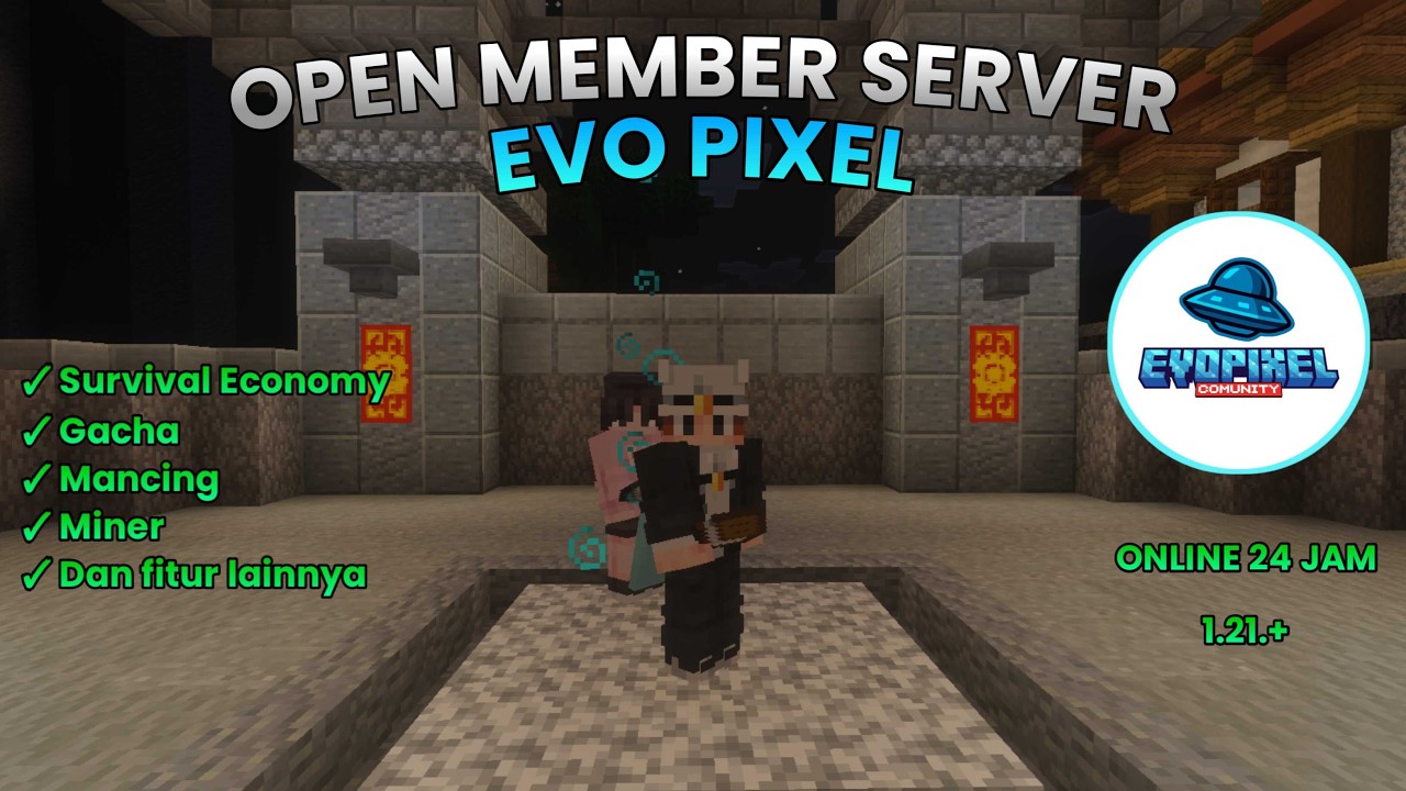 OPEN MEMBER SERVER MCPE TERBARU 2026 | SERVER EVOPIXEL | SERVER MINECRAFT BEDROCK TERBARU 2026