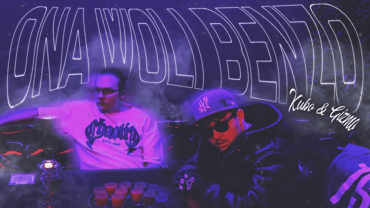 KUBO X GIZMO - ONA WOLI BENZO (🎥MAŚLAK)