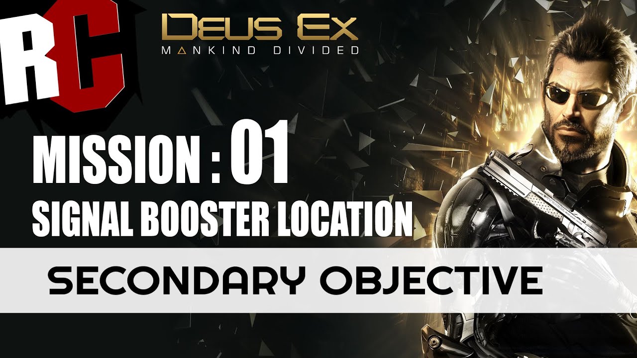 DEUS EX: Mankind Divided - Signal Booster Location in Mission 1 (Secondary Objective)