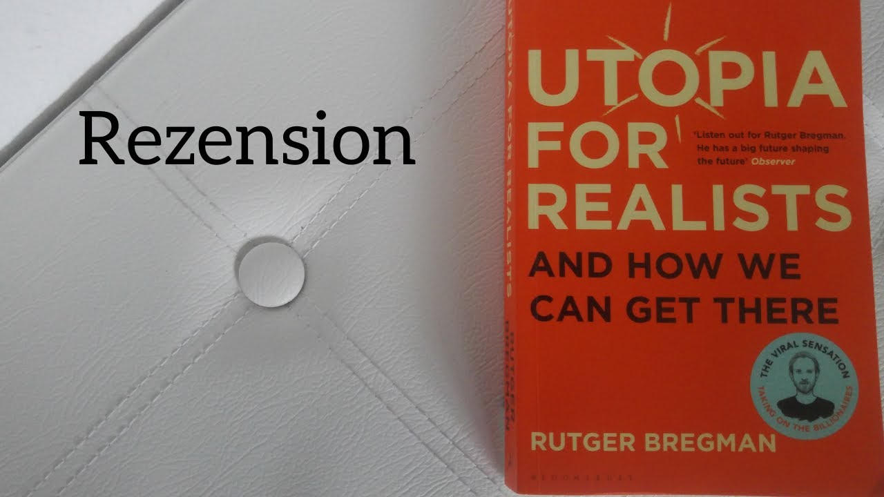 Mini-Rezension: Utopien f&uuml;r Realisten