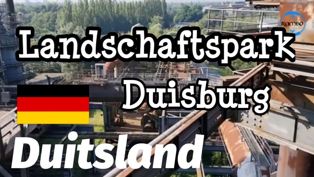 DUITSLAND Landschaftspark Duisburg-Nord