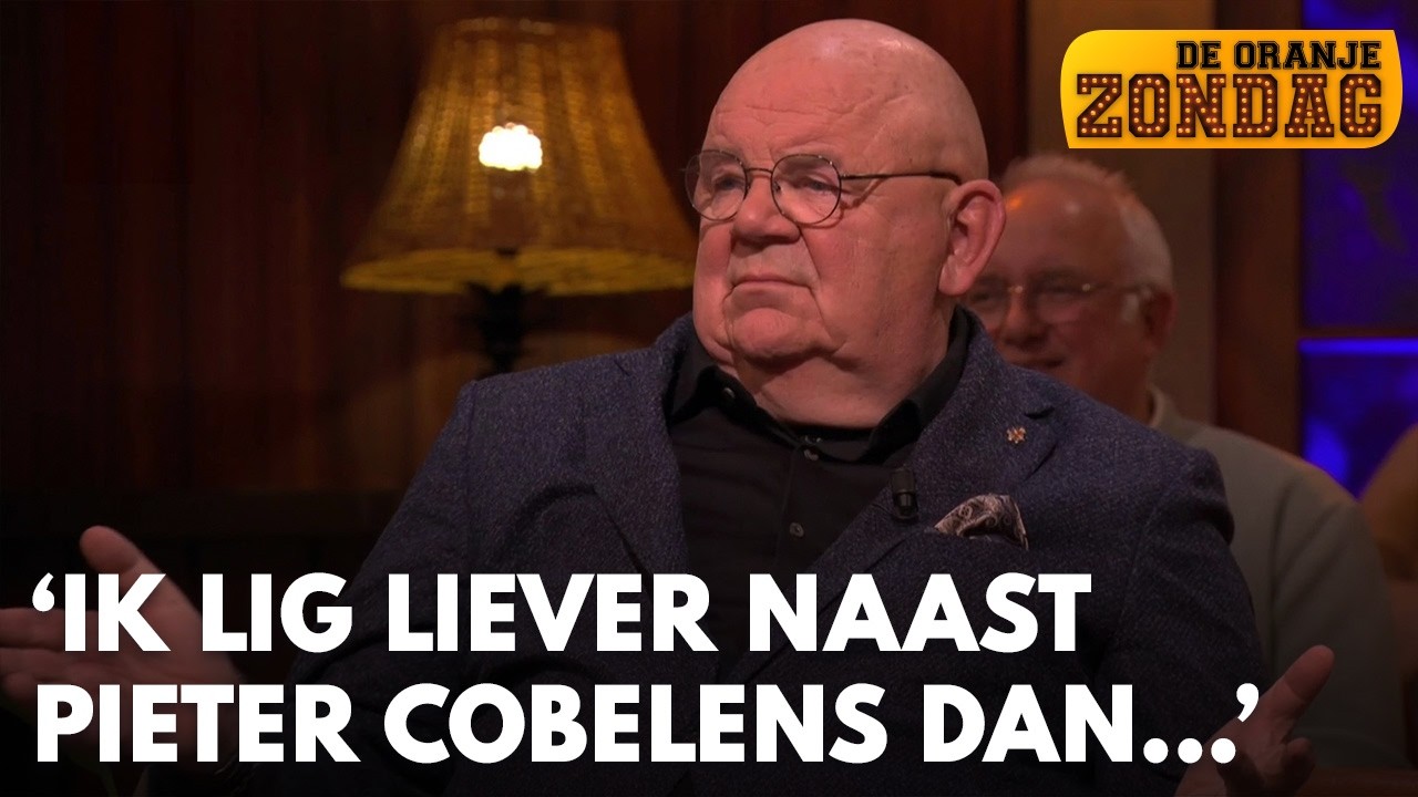 'Ik lig liever naast Pieter Cobelens dan naast Arie Boomsma' | DE ORANJEZONDAG