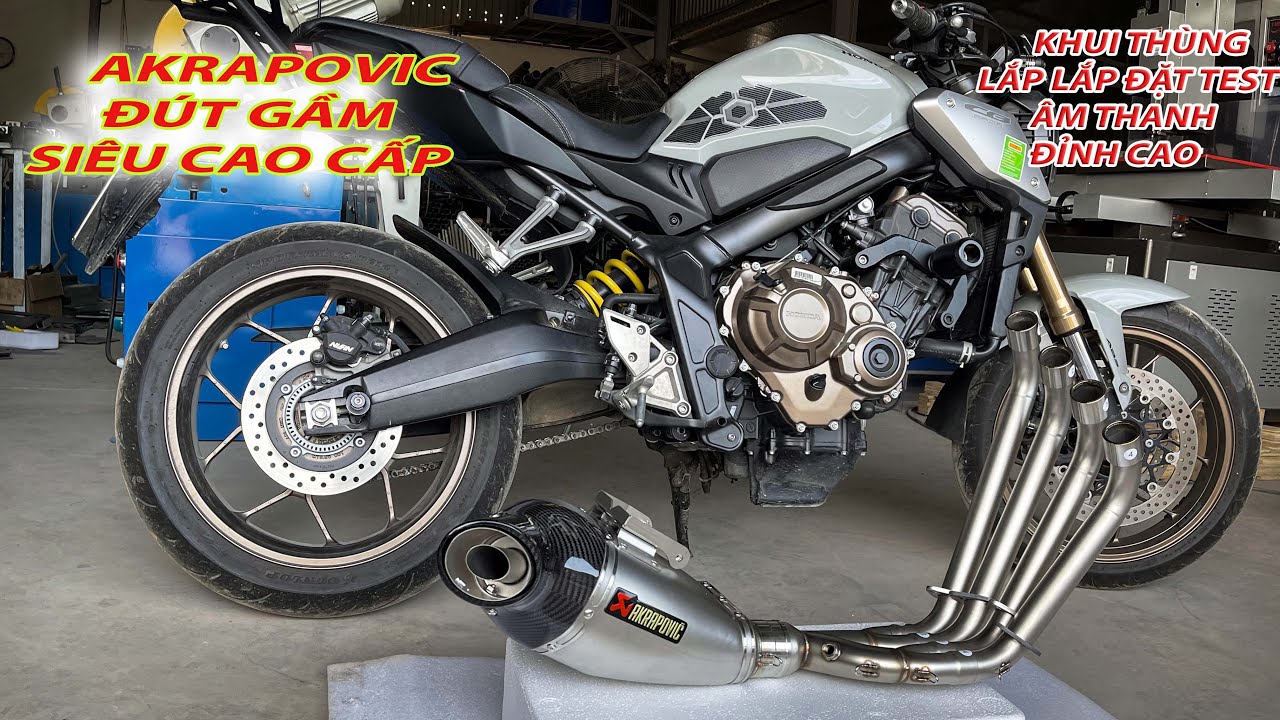 CB650R ĐỘ PÔ AKRAPOVIC ĐÚT GẦM CAO CẤP ÂM THANH ĐỈNH
