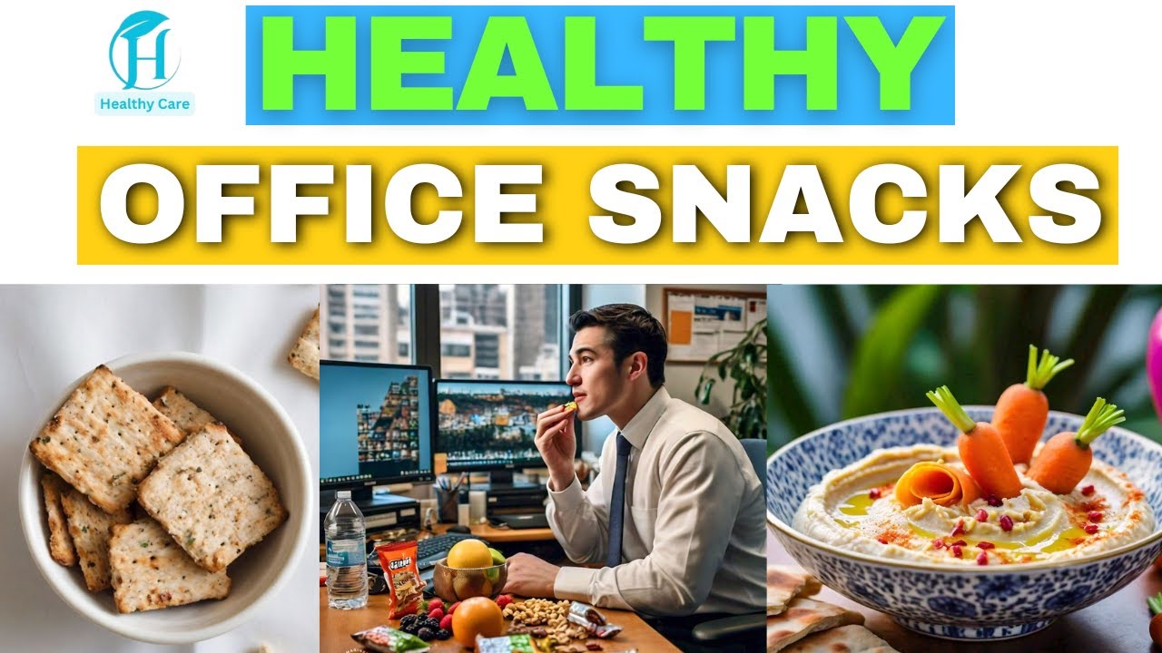 Boost Your Workday: Healthy OFFICE SNACKS Ideas