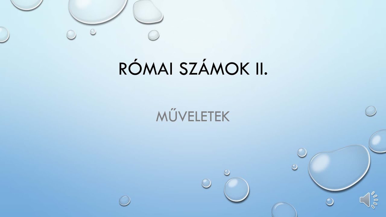 Római számok 1-20-ig - 2.  (1. osztály) Alsó tagozat - matematika / Nagyné Horváth Anita