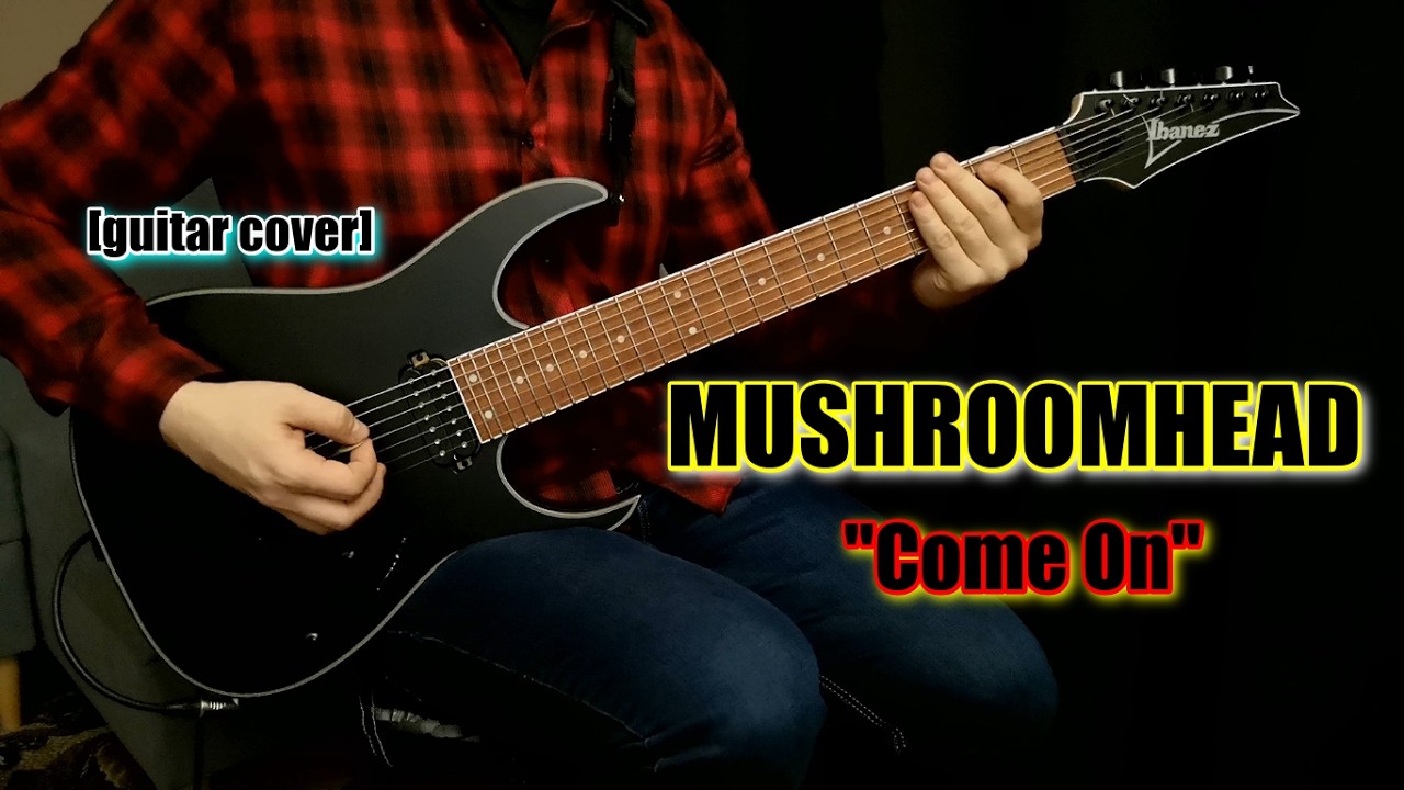 MUSHROOMHEAD - Come On | guitar cover