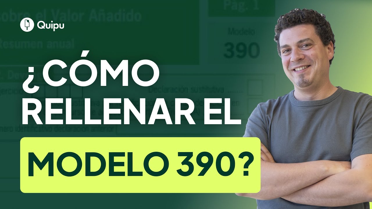 ✅ Cómo rellenar el MODELO 390 casilla por casilla ✍🏼