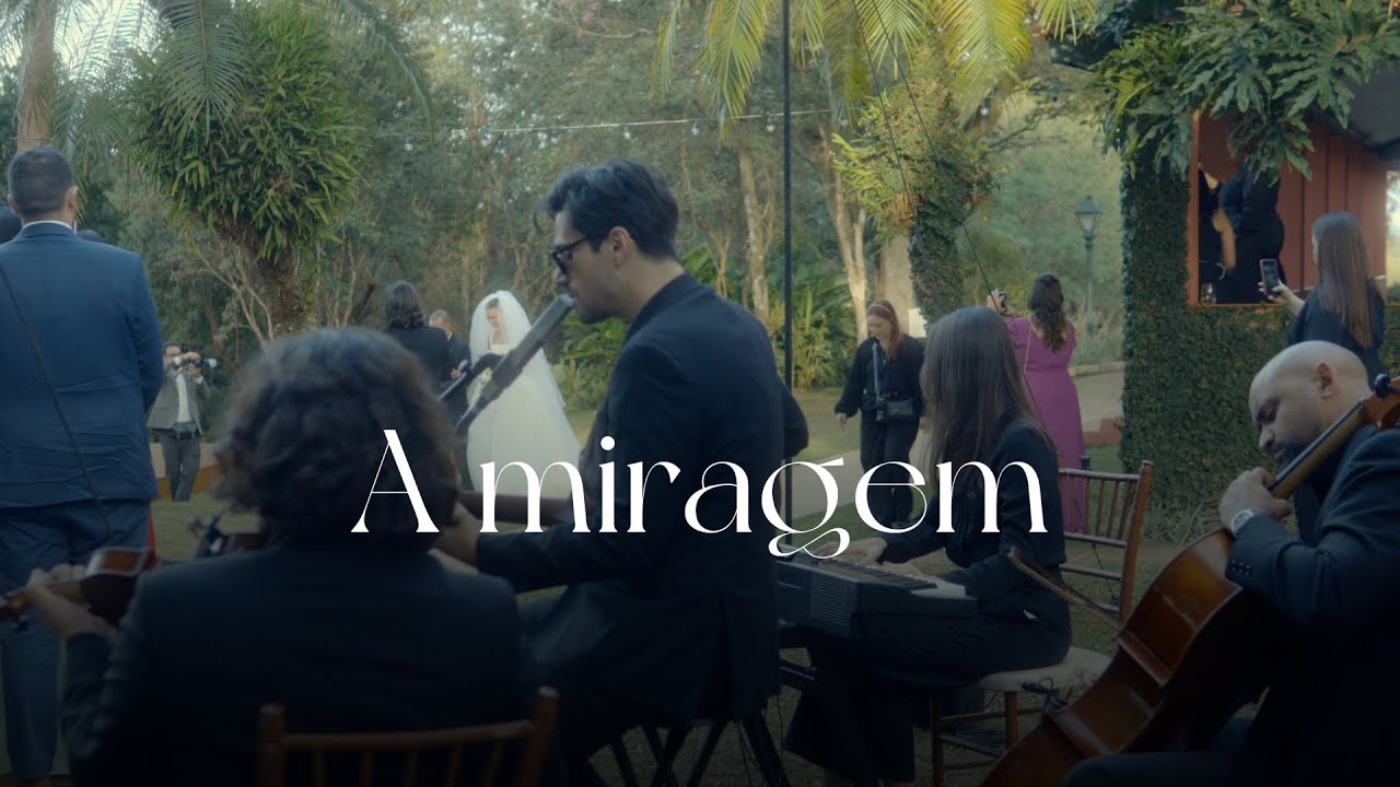 A Miragem - Marcus Viana | Entrada da Noiva | Cerimônia de Casamento