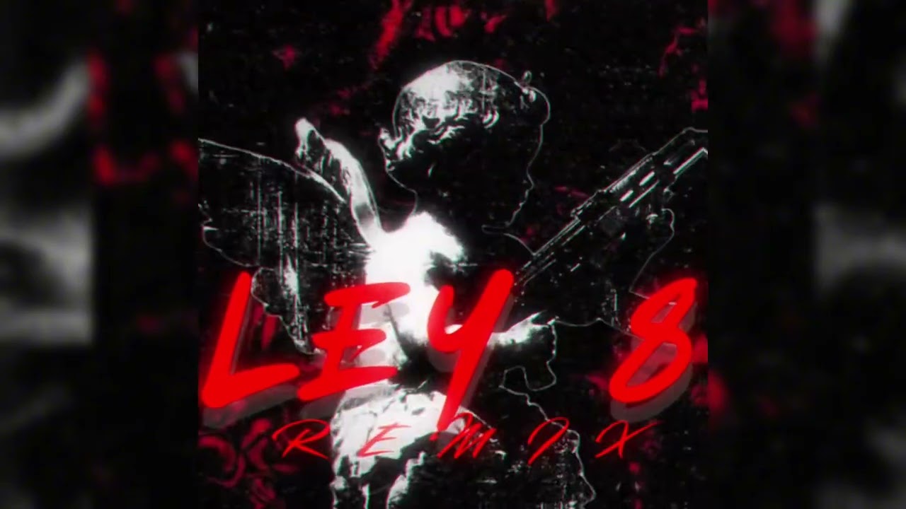 Ley 8 Remix - @Kaliiiik47 , @Elmudofnf , @Gabopatronhp , @BabalauX (Audio Official)