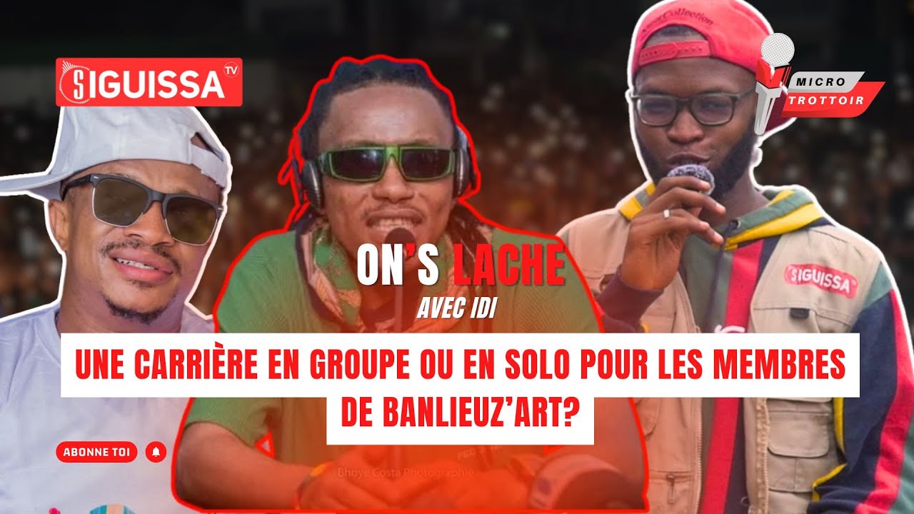 #06 - On’s Lâche - Une carrière en groupe ou en solo pour les membres de BanlieuZ’art?