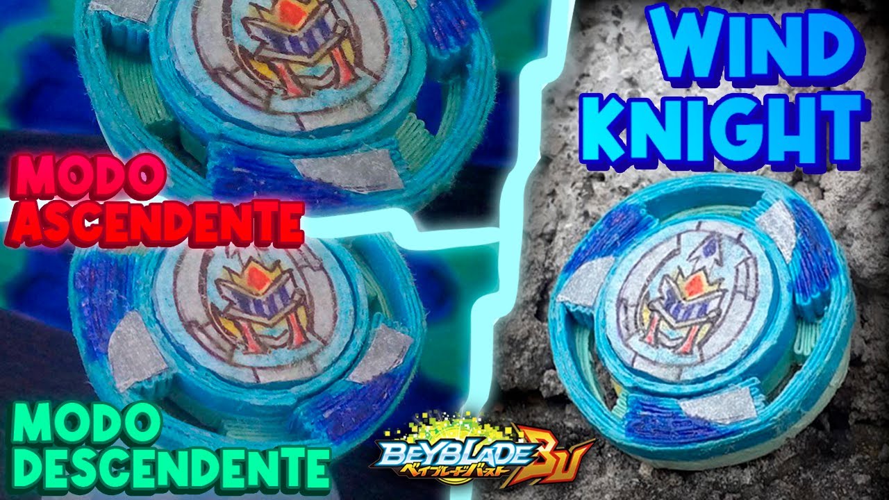 ⚔️🛡Como Hacer a Wind Knight💨 | Beyblade Casero