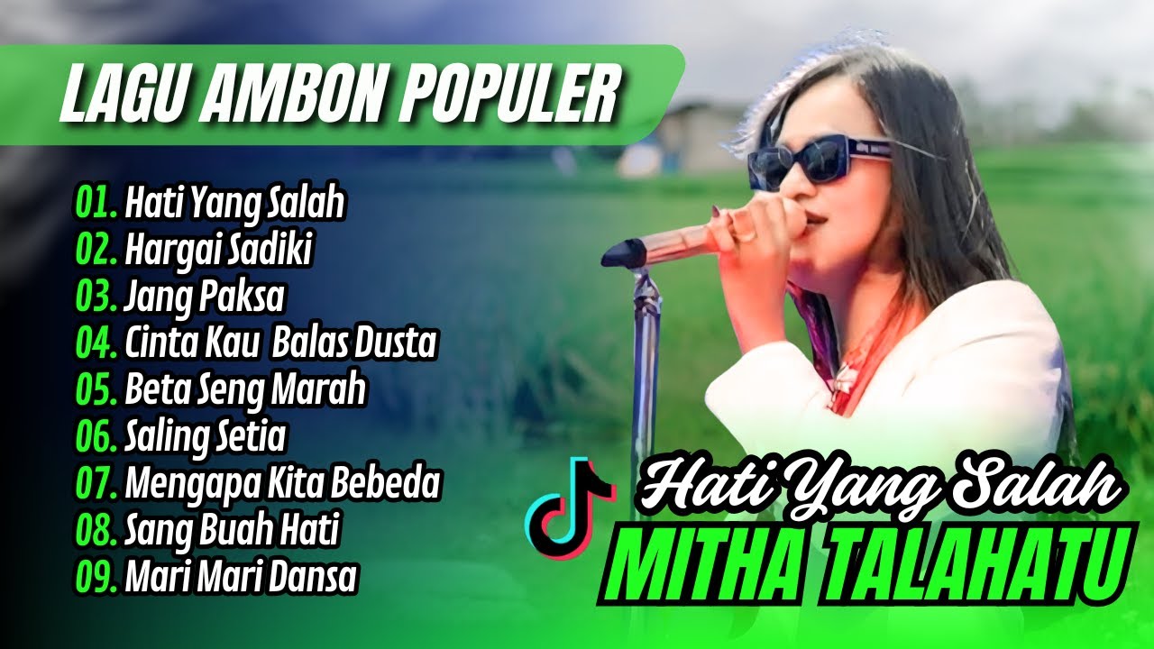 Mitha Talahatu - HATI YANG SALAH - HARGAI SADIKI | JANG PAKSA || LAGU TIMUR AMBON SEDIH TERBARU 2025