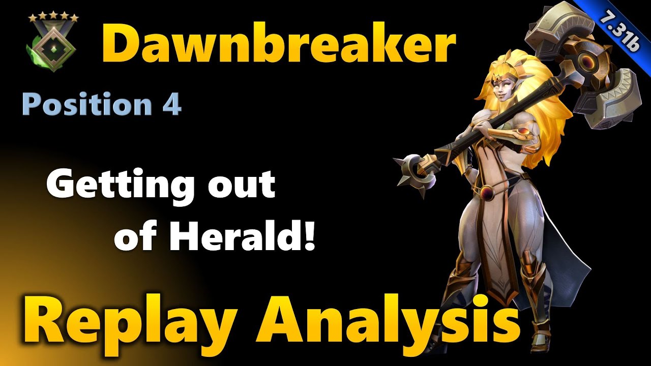Replay Analysis: Dawnbreaker 4 Support - Herald 5 | Dota 2 7.31d