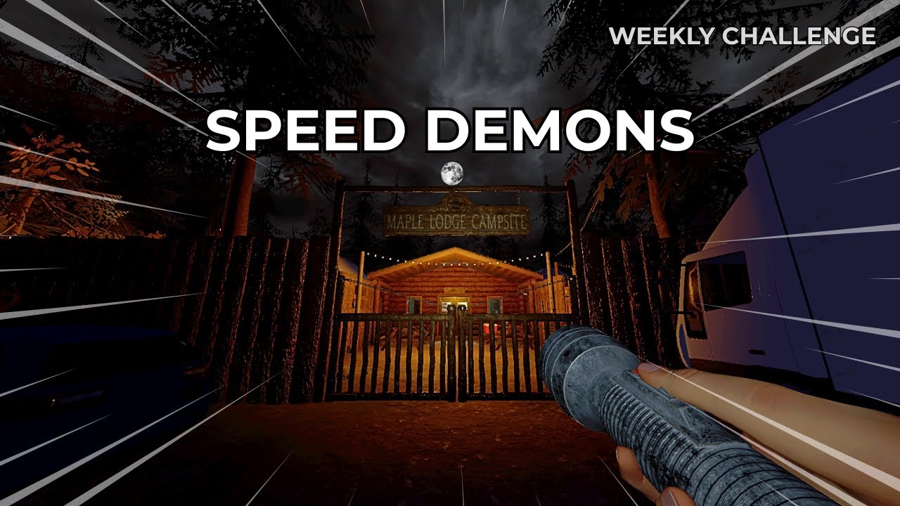 Speed Demons – Weekly Challenge | Phasmophobia