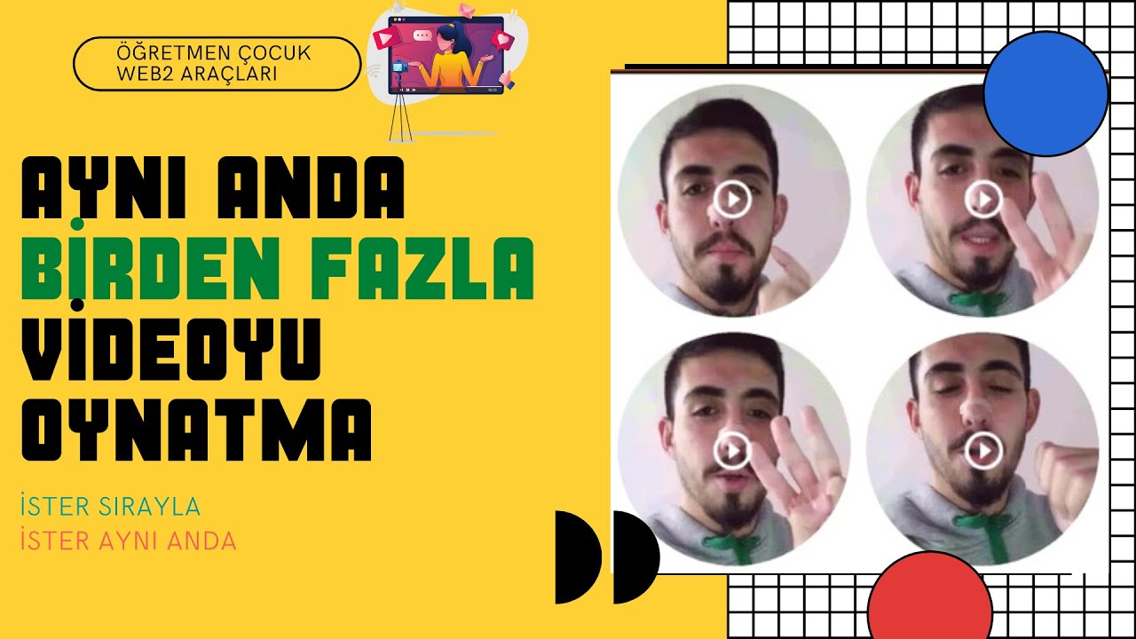 Aynı Ekranda Birden Fazla Videoyu Oynatma (Aynı Anda- Sırayla)