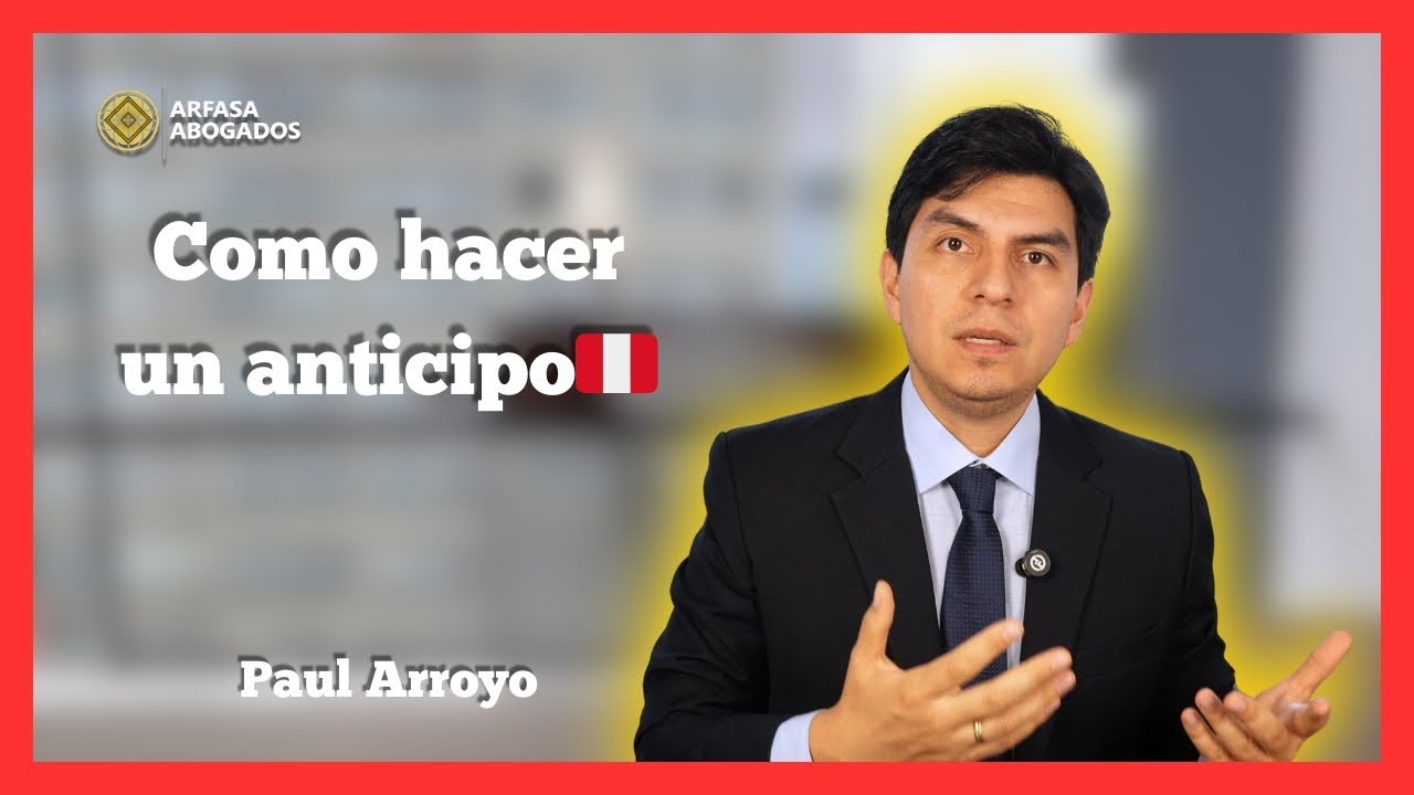 📌 Como hacer un ANTICIPO DE HERENCIA en Per&uacute;: Tr&aacute;mite y Requisitos | Gu&iacute;a Completa