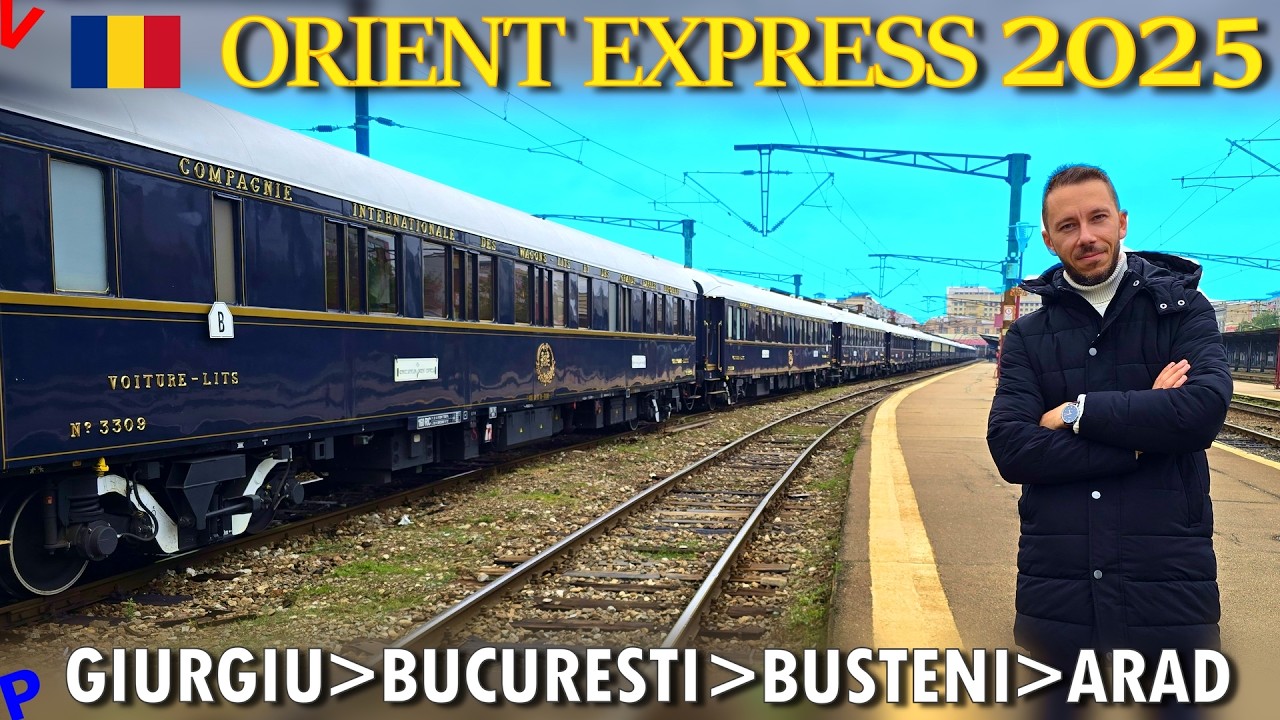 Orient Express 2025 în România 🇷🇴 | Urmărind trenul legendar de la Giurgiu la Arad