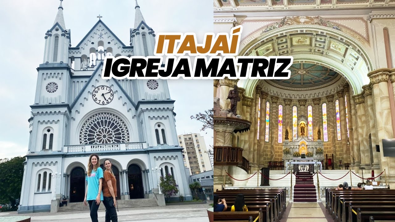 CONHECENDO A IGREJA MATRIZ DE ITAJAÍ (por dentro)