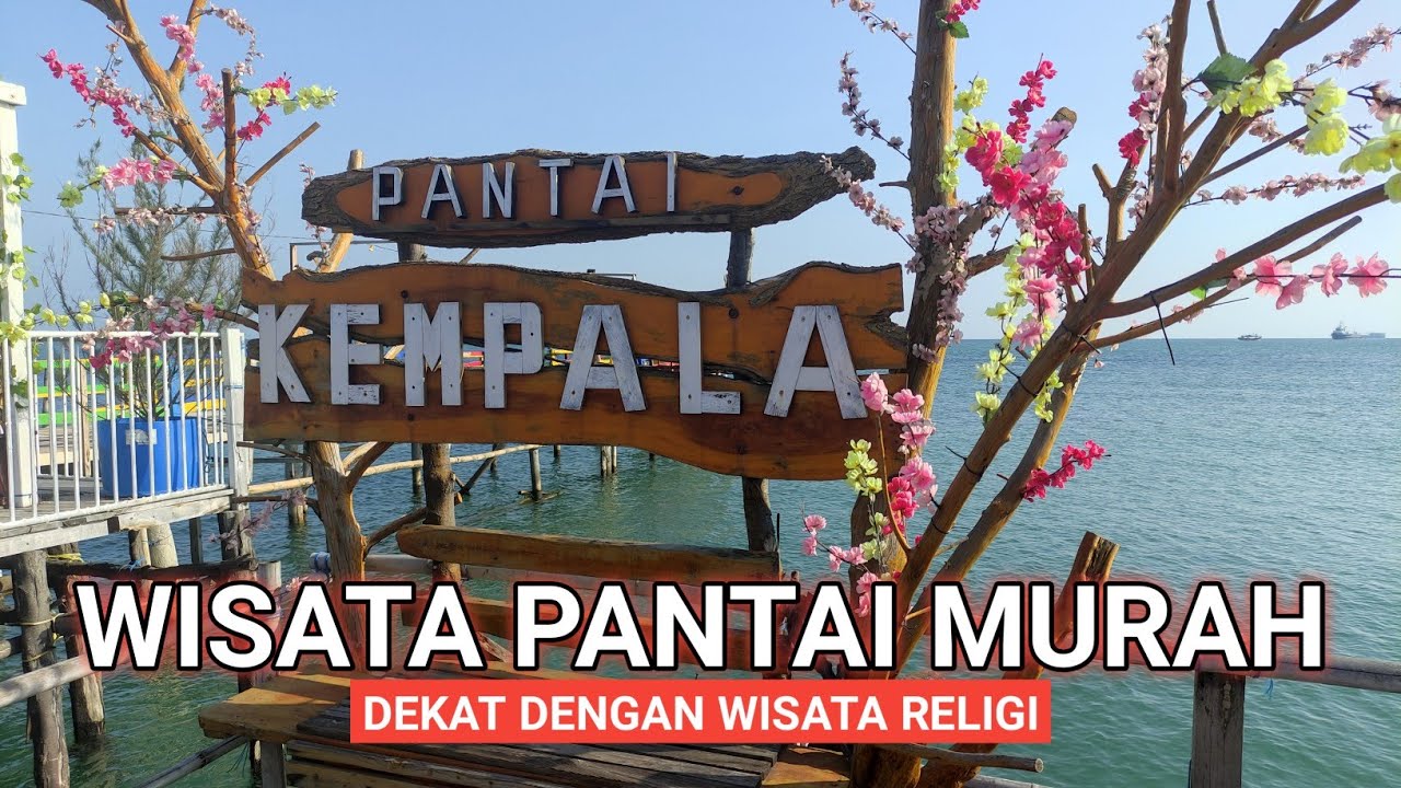 PANTAI KEMPALA KEMANTREN PACIRAN LAMONGAN