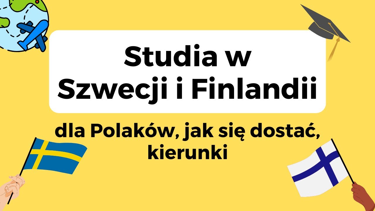 Studia w Szwecji i Finlandii dla Polaków - koszty, jak się dostać i jakie są kierunki