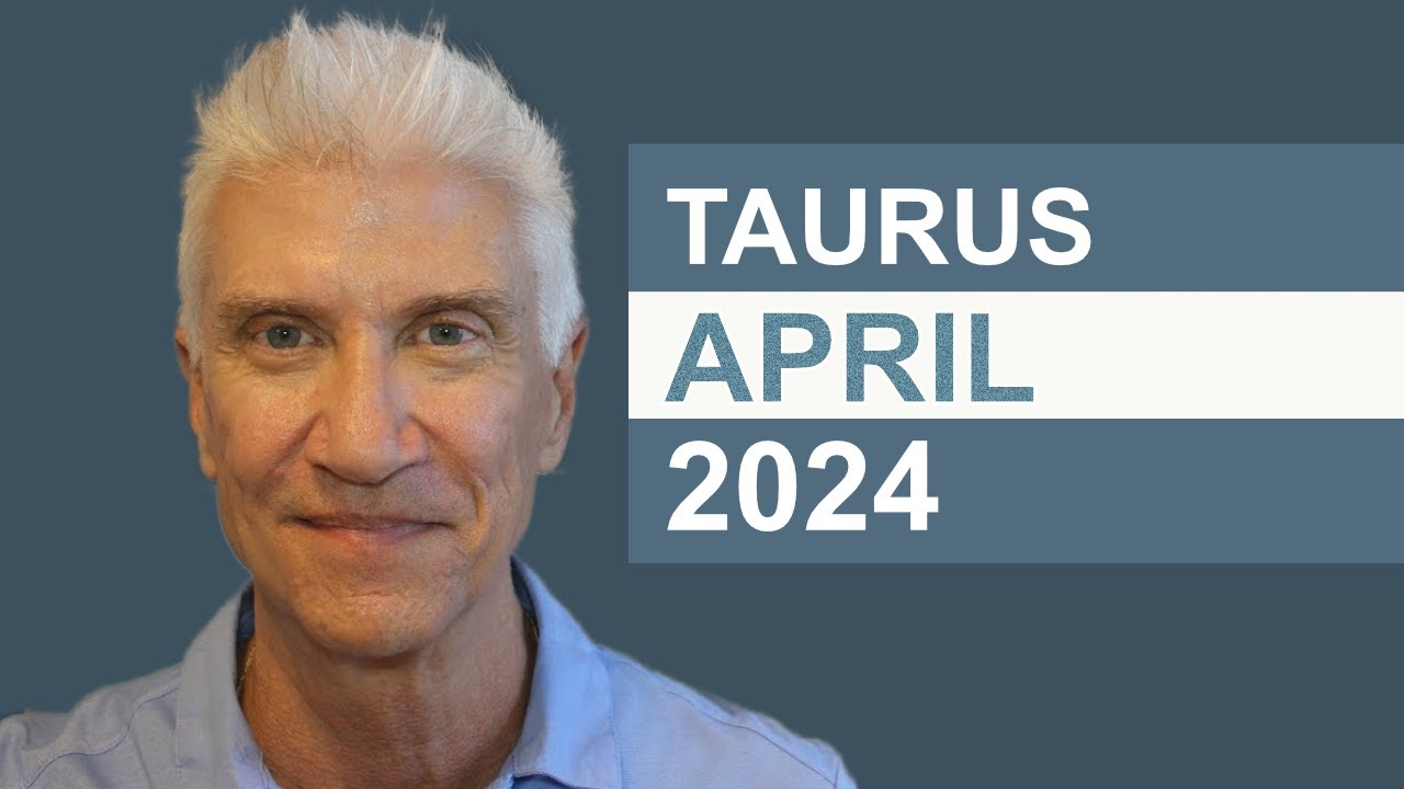 TAURUS April 2024 · AMAZING PREDICTIONS!