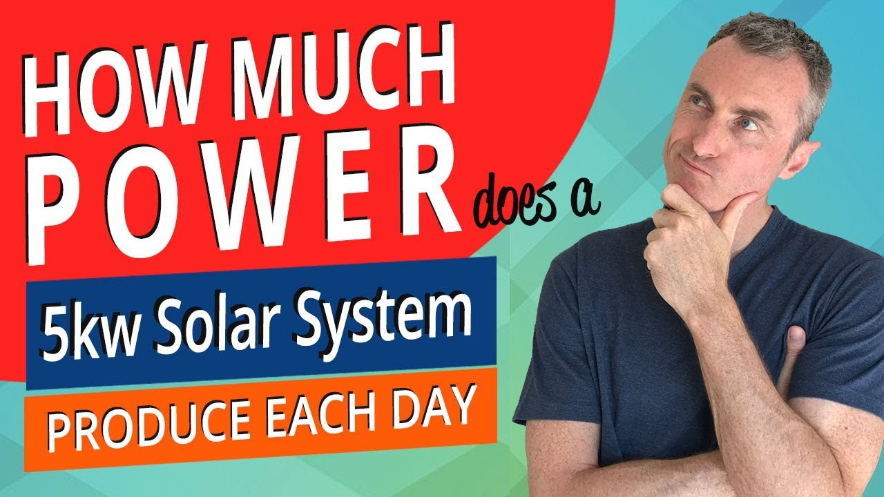 How much power does a 5kw solar system produce each day?