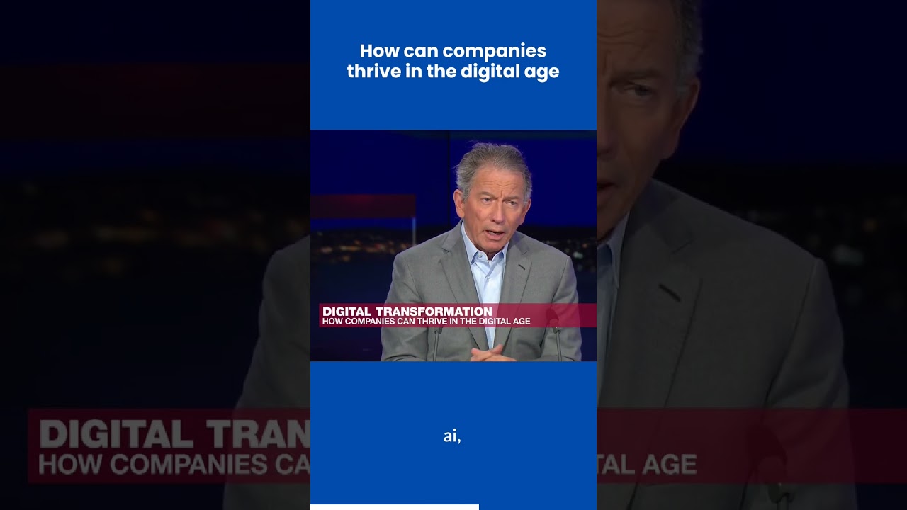 TOM SIEBEL: How can Companies Thrive in the Digital Age?