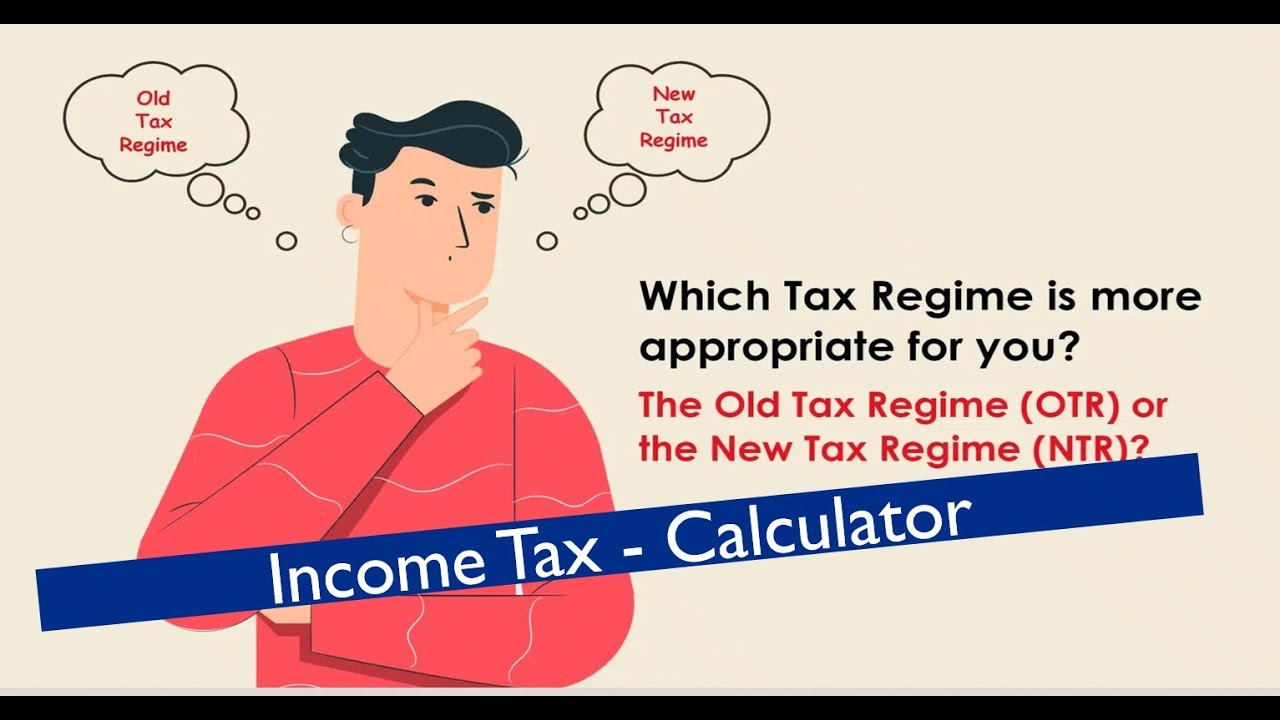 Confused about Old Tax vs New Tax rates? :  This Calculator could help you to take informed decision