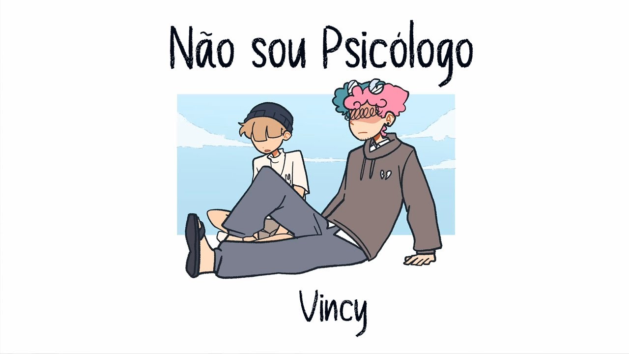 Vincy - N&atilde;o Sou Psic&oacute;logo